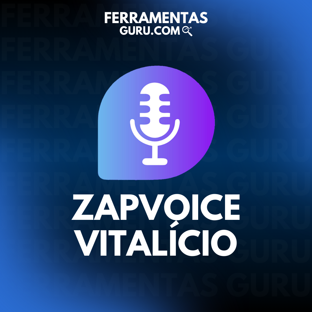 SUPER ZAPVOICE VITALÍCIO ✅ - MELHOR DE TODOS!